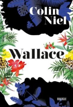 Wallace - Colin Niel