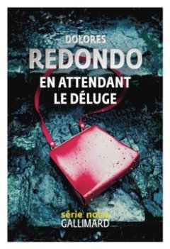 En attendant le déluge - Dolores Redondo