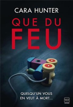 Que du feu - Cara Hunter