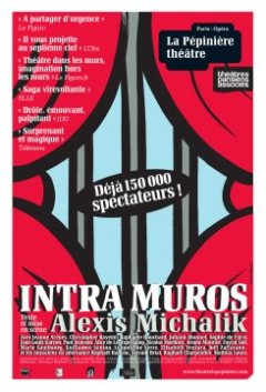 Intra Muros - Alexis Michalik