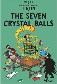 The Adventures of Tintin : The Seven Crystal Balls - Herge