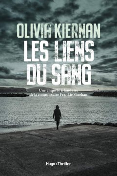 Les liens du sang - Olivia Kiernan 