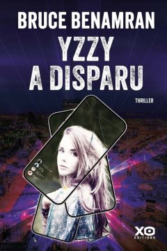 Yzzy a disparu - Bruce Benamran