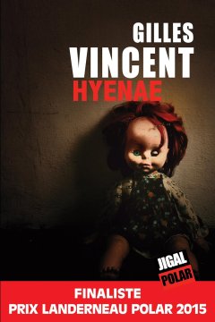 Hyenae - Gilles Vincent