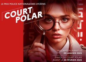 La Police nationale lance son concours de nouvelles polar pour les lycéens !