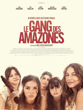 Le Gang des Amazones est LE film de la semaine.