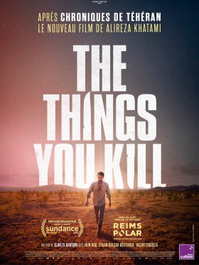 Demain au cinéma : The Things You Kill.