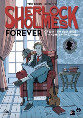 Une exposition Sherlock Holmes forever arrive à Limoges.