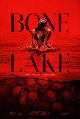 Bone Lake : un film d'horreur/thriller érotique dont on a la bande-annonce.