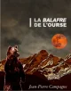 La balafre de l'ourse - Jean-Pierre Campagne 