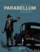 PARABELLUM - OLIVIER LEGRAND - JEAN-BLAISE DJIAN