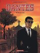 Dantès - tome 10 - Dernier acte - Erik Juszezak - Amélie Vidal - Pierre Boisserie - Philippe Guillaume -