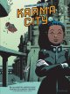 Karma City - tome 1