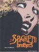 Spaghetti Brothers, tome 2 - Mandrafina - Carlos Trillo