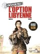 Insiders - Saison 2 - tome 4 - L'Option libyenne - Jean-Claude Bartoll