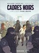 Cadres noirs : Tome 1 - Pierre Lemaître, Pascal Bertho et Giuseppe Liotti