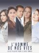 L'homme de nos vies - Marie Guilmineau et Alice Van den Broek