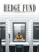 Hedge Fund - tome 3 - La Stratégie du chaos - Patrick Hénaff - Poupart - Le Moal - Tristan Roulot - Philippe Sabbah -