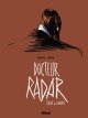 Docteur Radar - Tome 01 : Tueur de savants - Noël Simsolo