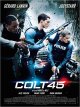 Colt 45 - Fabrice Du Welz