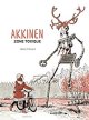 Akkinen zone toxique - Tome 1 -Iwan Lepingle