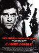 L'arme fatale - Richard Donner