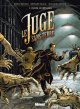 Le juge sans terre, Tome 2 : Pages immortelles