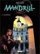 Mandrill, tome 3 : L'Engrenage