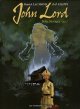 John Lord, Tome 2 : Bêtes Sauvages