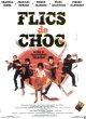 Flics de choc - Jean-Pierre Desagnat