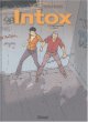 Intox, Tome 2 : Opération Pablo