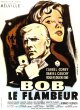 Bob le flambeur - Jean-Pierre Melville