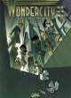 Wondercity - Tome 4 - De la Terre à la Terre - Giovanni Gualdoni