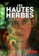 Les Hautes herbes - Jérôme Bonnell