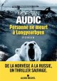  Personne ne meurt à Longyearbyen - Morgan Audic