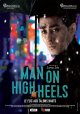Man on High Heels - Jin Jang
