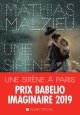 Une sirène à Paris - Mathias Malzieu