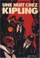 Une nuit chez Kipling