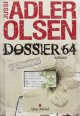 Dossier 64 - Jussi Adler-Olsen