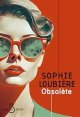 Obsolète - Sophie Loubière