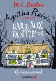 Agatha Raisin enquête 14 - Gare aux fantômes : Qui vivra verra !