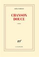 Chanson douce - Prix Goncourt 2016 - Leila Slimani