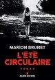 L'été circulaire - Marion Brunet