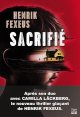Sacrifié - Henrik Fexeus