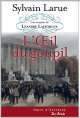 L'oeil du Goupil - Sylvain Larue