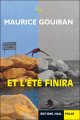 Et l'été finira - Maurice Gouiran