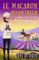 Les Enquêtes De Julie Tome 1 : Le Macaron Meurtrier - Ana T. Drew