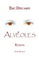 Alvéoles - Eric Descamps