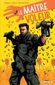 Le Maître voleur - Tome 4 - La Liste - Andy Diggle