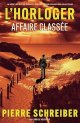 Affaire classée- Pierre Schreiber